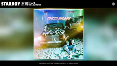 starboy ft wizkid & slimcase gucci snake|Wizkid fever video.